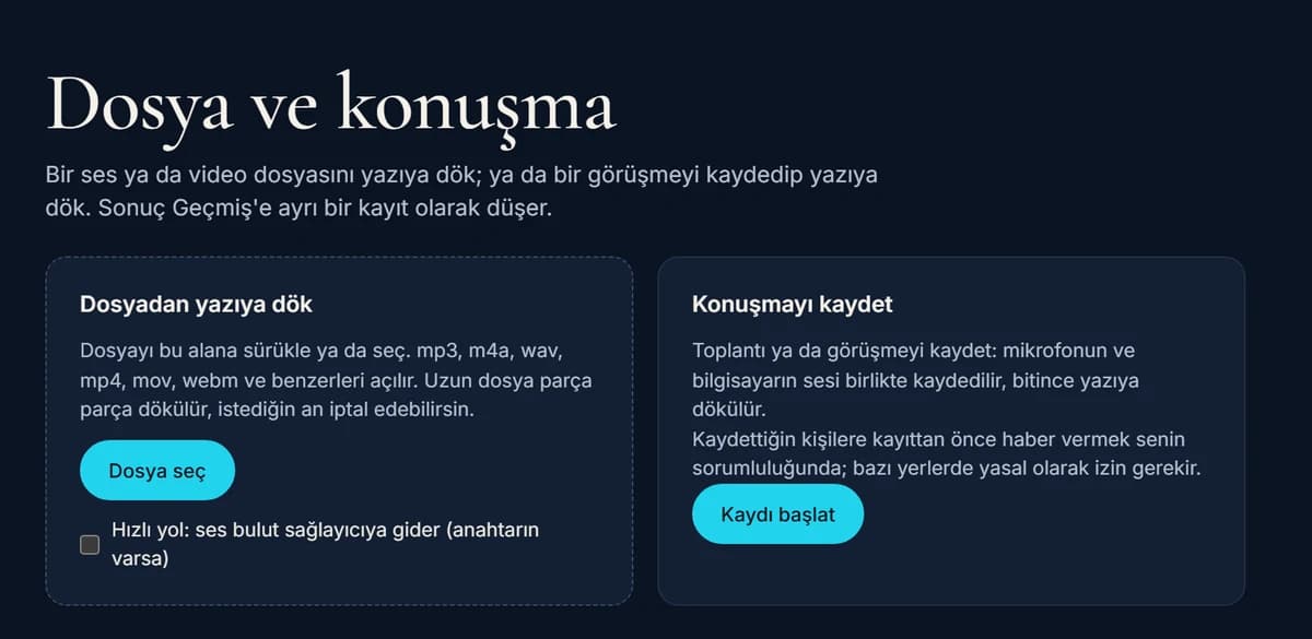Dosya ve konuşma ekranı: dosyadan yazıya dök ve konuşmayı kaydet kartları